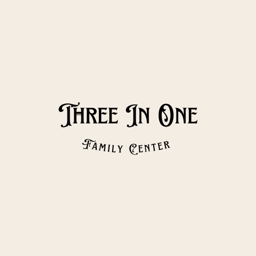 Three In One Family Center